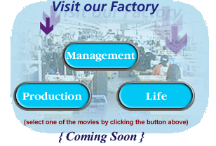Visit our Factory